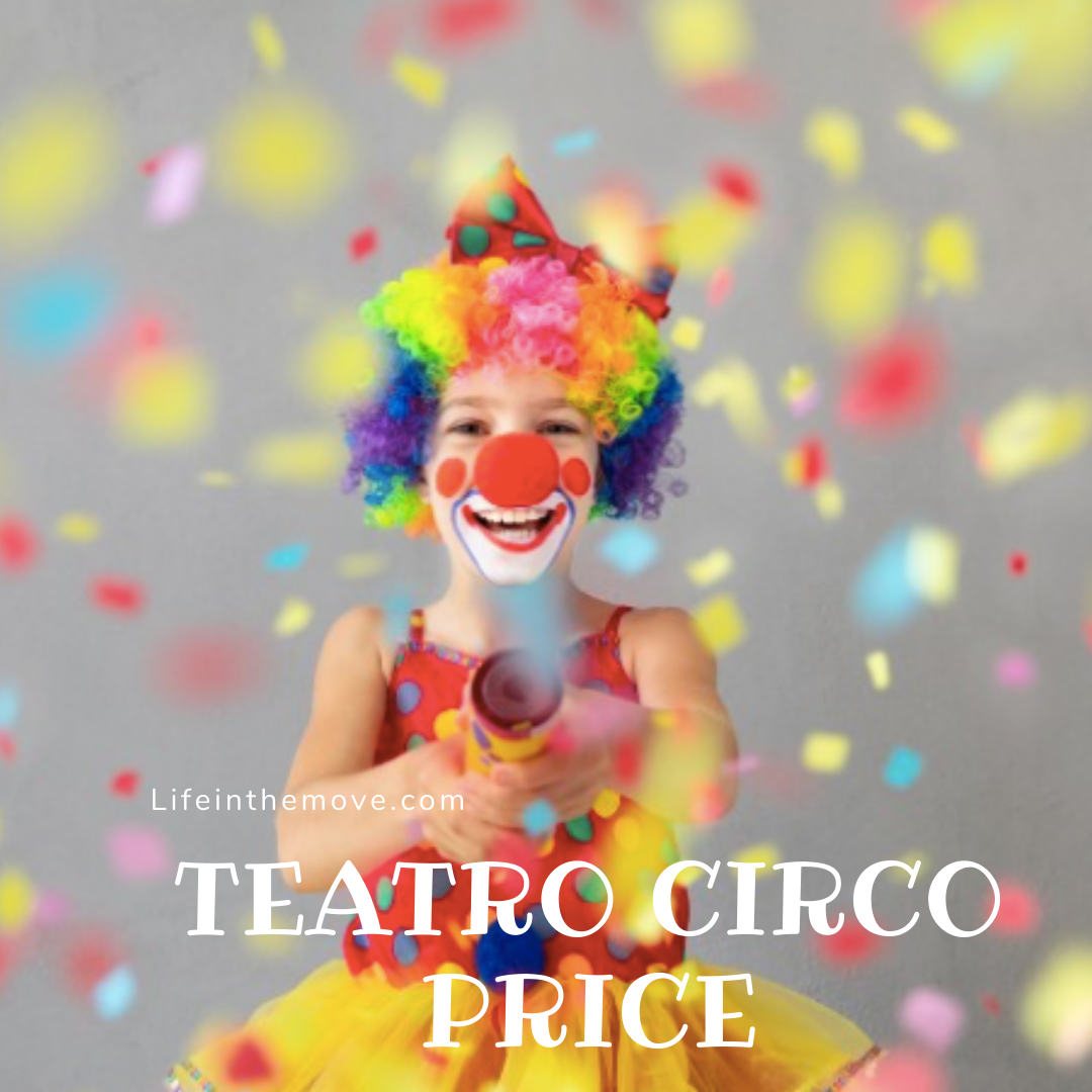 Teatro circo price