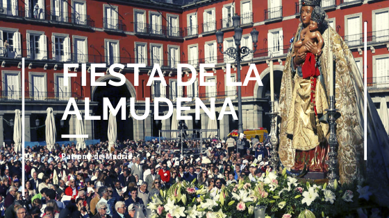 Únete a los madrileños y celebra la fiesta de la Almudena